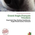 Cover Art for 9786133992719, Grand Anglo-Francais Tricolore by Christabel Donatienne Ruby