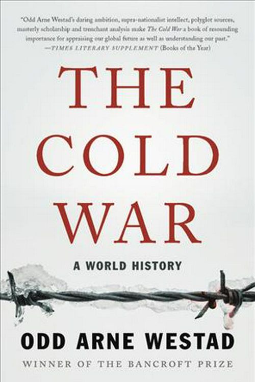 Cover Art for 9781541674097, The Cold War: A World History by Odd Arne Westad
