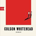 Cover Art for 9783442770427, Die Nickel Boys by Colson Whitehead