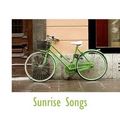 Cover Art for 9781113474179, Sunrise Songs by Arthur Bennett