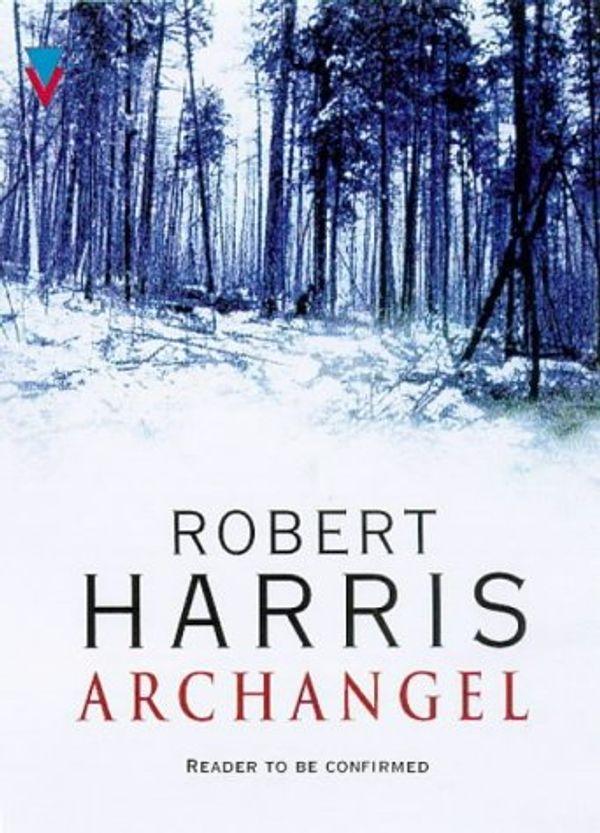 Cover Art for 9781856863902, Archangel by Robert Harris