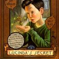 Cover Art for 9780689837401, The Spiderwick Chronicles: Lucinda's Secret by Holly Black, Tony DiTerlizzi