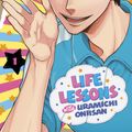 Cover Art for 9781646511143, Life Lessons with Uramichi Oniisan 1 by Gaku Kuze