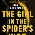 Cover Art for 9780857059994, The Girl in the Spider's Web: Continuing Stieg Larsson's Dragon Tattoo Series by David Lagercrantz