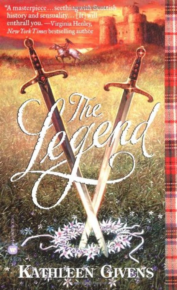 Cover Art for 9780446610520, The Legend by Kathleen Givens