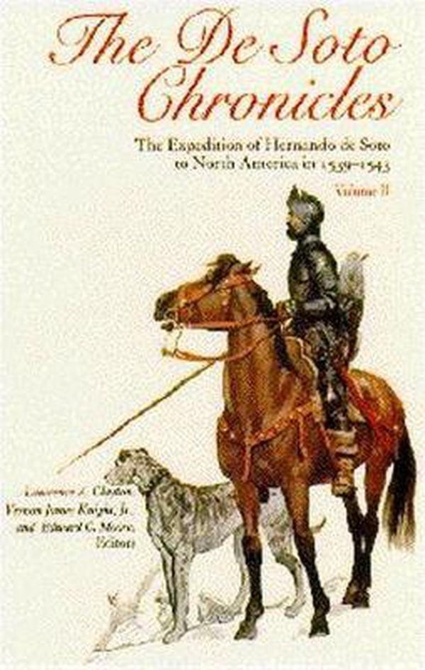 Cover Art for 9780817308247, The De Soto Chronicles by Hernando De Soto