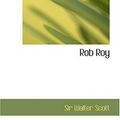 Cover Art for 9780554316895, Rob Roy by Sir Walter Scott