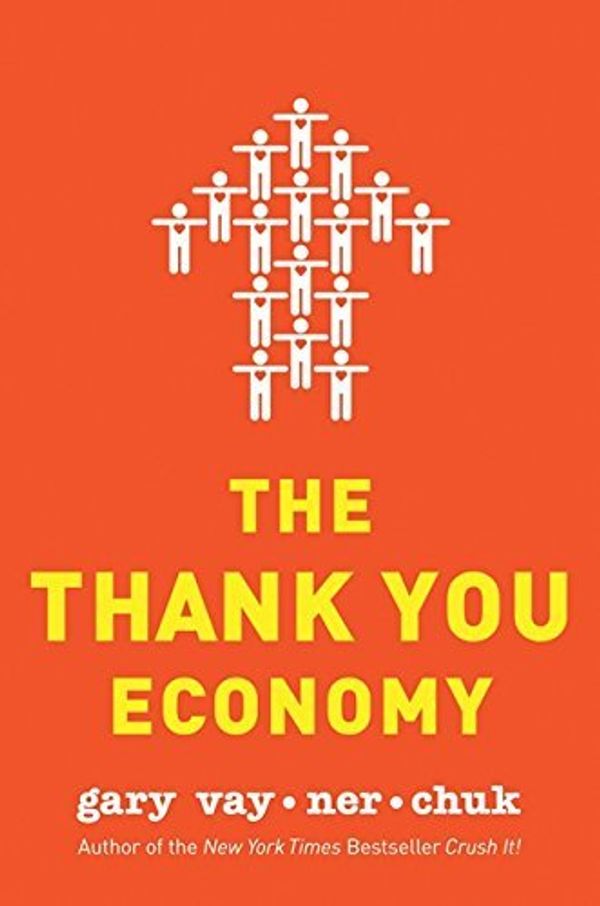 Cover Art for 9781611200539, THE THANK YOU ECONOMY - UNABRIDGED- AUDIO CD by GARY VAYNERCHUK