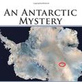 Cover Art for 9781496166562, An Antarctic Mystery by Verne Jules