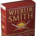 Cover Art for 9781427281302, The Triumph of the Sun by Wilbur Smith