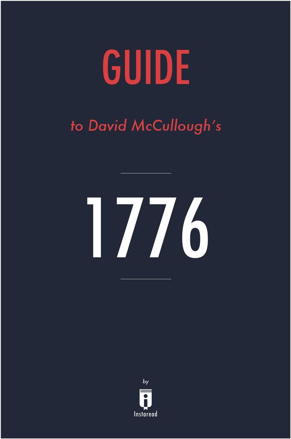 Cover Art for 9781683786924, Guide to David McCullough's 1776 by Instaread by Instaread