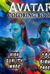 Cover Art for 9798572004885, Avatar Coloring Book: Super Gift for Kids and Fans - Great Coloring Book with High Quality Images by Ali Wong