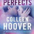 Cover Art for 9781925640670, All Your Perfects by Colleen Hoover