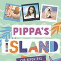 Cover Art for B06XNSMKY4, Pippa's Island 2: Cub Reporters by Belinda Murrell
