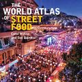 Cover Art for 9781477313961, The World Atlas of Street Food by Carol Wilson