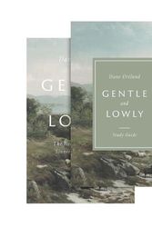 Cover Art for 9781433580284, Gentle and Lowly (Book and Study Guide) by Dane C. Ortlund