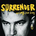 Cover Art for B0B16SHKJN, Surrender: 40 Songs, One Story | Deutsche Ausgabe (German Edition) by Bono
