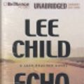 Cover Art for 9781587883699, Echo Burning by Lee Child