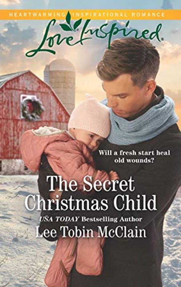 Cover Art for 9781335479587, The Secret Christmas Child by Lee Tobin McClain