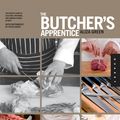 Cover Art for 9781610583930, The Butcher's Apprentice by Aliza Green