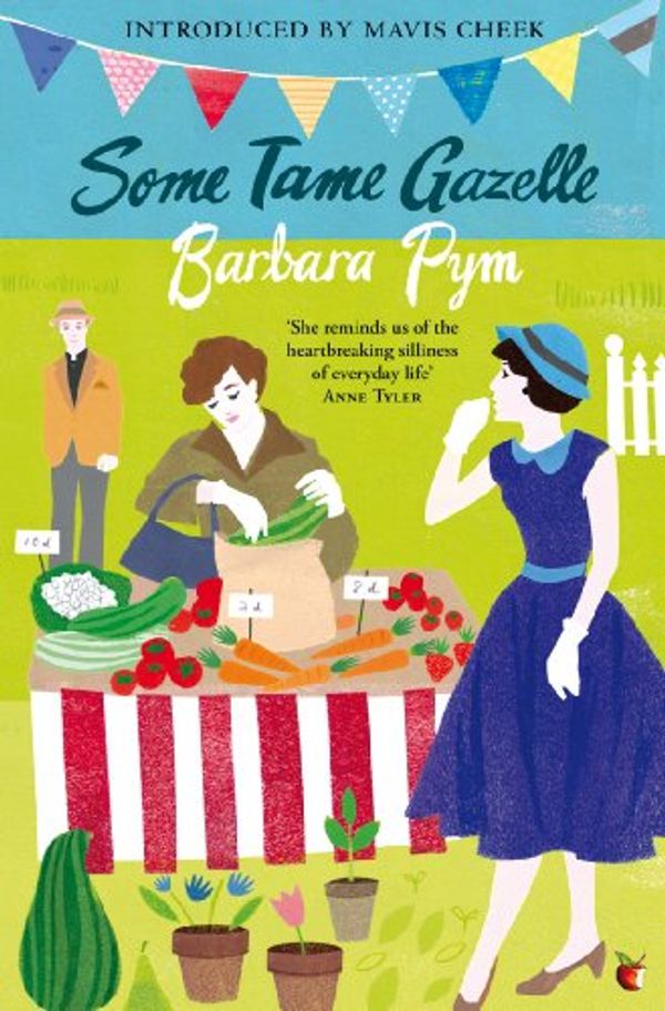 Cover Art for 9781408460979, Some Tame Gazelle by Barbara Pym