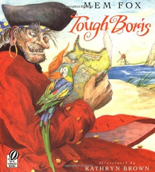 Cover Art for B00HTK225K, By Mem Fox - Tough Boris (8.2.1998) by Mem Fox