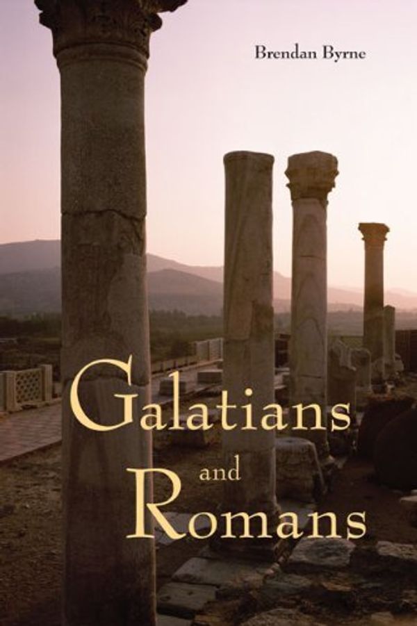 Cover Art for B01FIXYE0U, Galatians and Romans by Brendan Byrne (2010-11-01) by Brendan Byrne, SJ