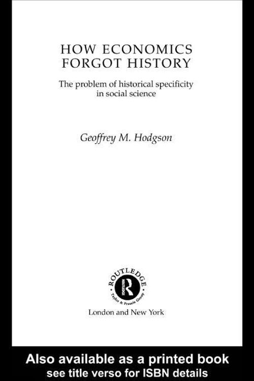 Cover Art for 9780203519813, How Economics Forgot History by Geoffrey M Hodgson