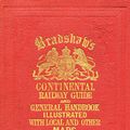 Cover Art for 9781908402479, Bradshaw's Continental Railway Guide by George Bradshaw