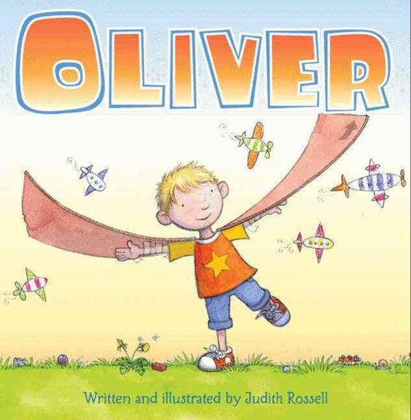 Cover Art for 9780062022103, Oliver by Judith Rossell