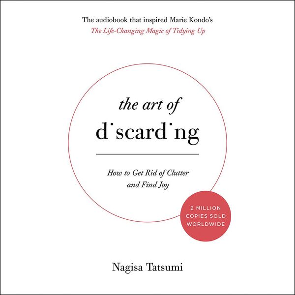 Cover Art for 9781478922803, The Art of Discarding by Nagisa Tatsumi
