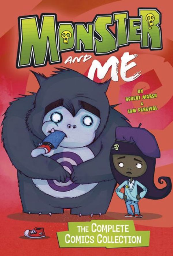 Cover Art for 9781496587305, Monster and Me: The Complete Comics Collection by Robert Marsh
