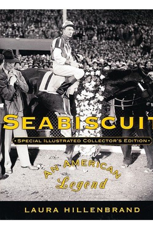 Cover Art for 9781400060986, Seabiscuit: An American Legend (Special Illustrated Collector's Edition) by Laura Hillenbrand