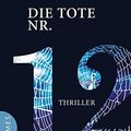 Cover Art for 9783809026556, Die Tote Nr. 12 by James Patterson, Leo Strohm