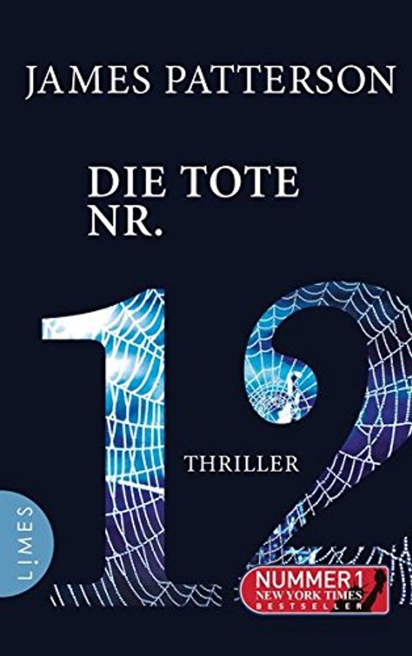 Cover Art for 9783809026556, Die Tote Nr. 12 by James Patterson, Leo Strohm