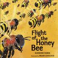 Cover Art for 9781406348477, Flight of the Honey Bee by Raymond Huber