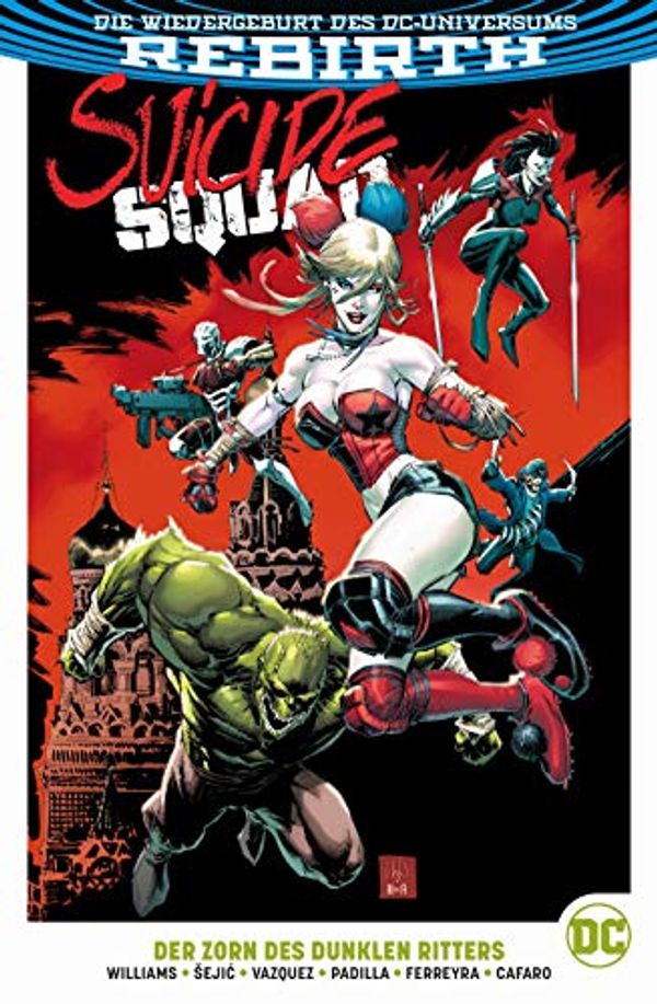 Cover Art for 9783741611520, Suicide Squad: Bd. 3 (2. Serie): Der Zorn des Dunklen Ritters by Rob Williams