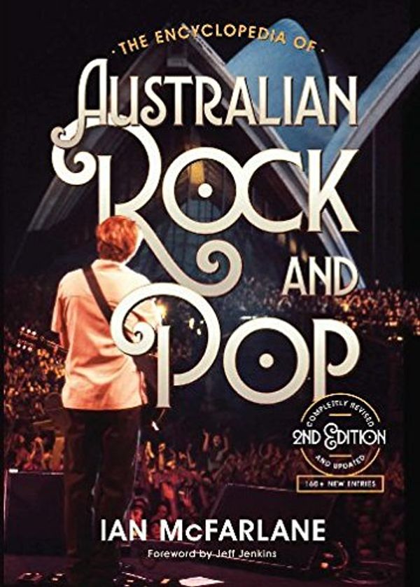 Cover Art for 9780995385603, The Encyclopedia of Australian Rock and Pop2nd Edition by Ian McFarlane