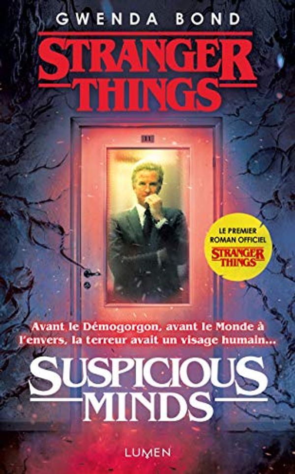 Cover Art for 9782371021976, Stranger things - suspicious minds by 