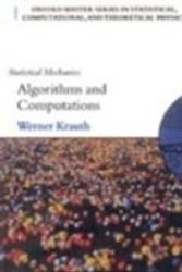Cover Art for 9780199545025, Statistical Mechanics: Algorithms and Computations by Werner Krauth