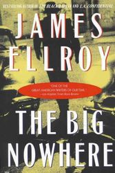 Cover Art for 9780446674379, The Big Nowhere by James Ellroy