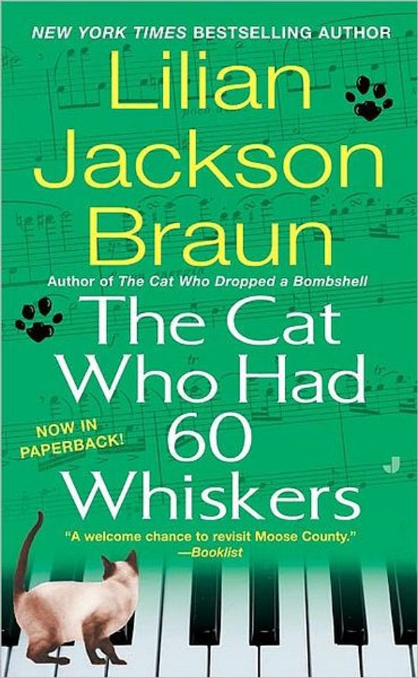Cover Art for 9781101215135, The Cat Who Had 60 Whiskers by Lilian Jackson Braun