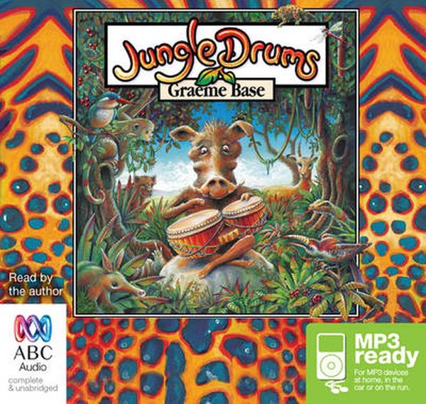 Cover Art for 9781486245888, Jungle Drums by Graeme Base