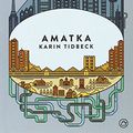Cover Art for 9788494455575, Amatka by Karin Tidbeck