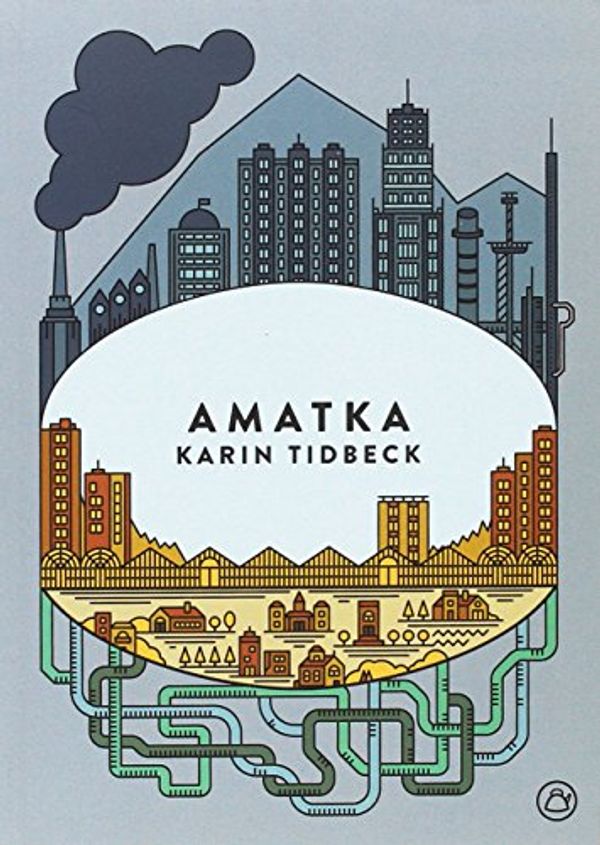 Cover Art for 9788494455575, Amatka by Karin Tidbeck