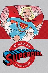 Cover Art for B01K1564IU, Supergirl: The Silver Age Omnibus Vol. 1 by Various(2016-06-14) by Various