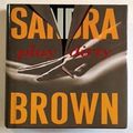 Cover Art for 9780739485408, Play Dirty by Sandra Brown