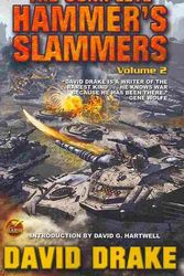 Cover Art for 9781439133347, The Complete Hammer’s Slammers, Volume 2 by David Drake
