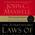 Cover Art for 9780785288374, The 21 Irrefutable Laws of Leadership by John C. Maxwell