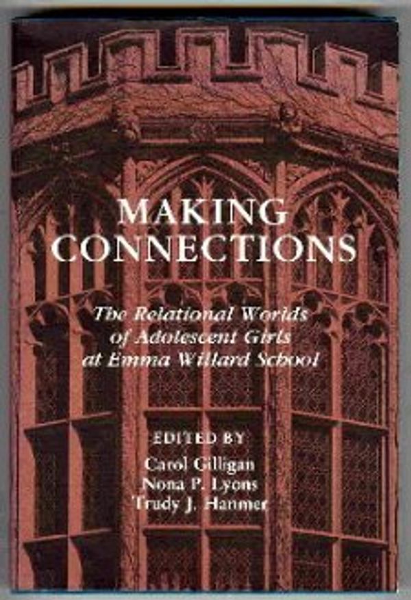 Cover Art for 9780890622391, Making Connections by Carol Gilligan